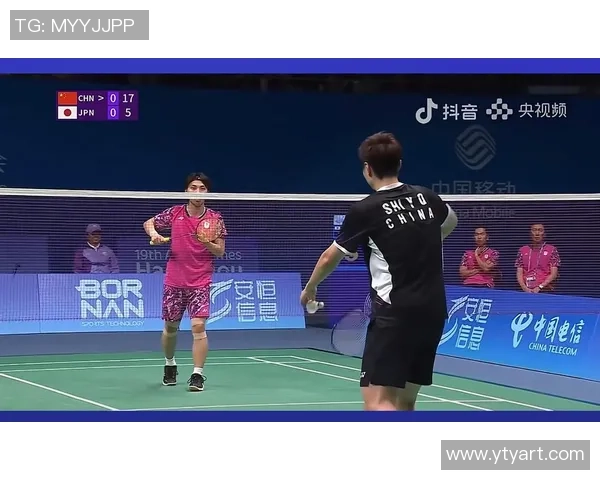 深圳羽毛球队在亚运会中的精彩表现与状态分析 深圳羽毛球队在亚运会中的精彩表现与状态分析